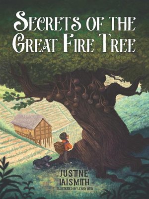 cover image of Secrets of the Great Fire Tree